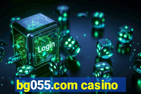 bg055.com casino